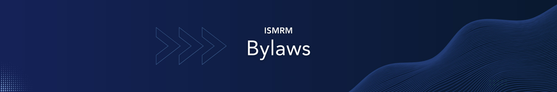 Bylaws-ISMRM ismrm bylaws banner image
